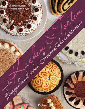 Kuchen & Torten von den Burgenl�ndischen Hochzeitsb�ckerinnen