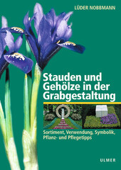 Stauden und Gehlze in der Grabgestaltung