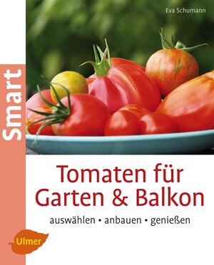 Tomaten fr Garten und Balkon