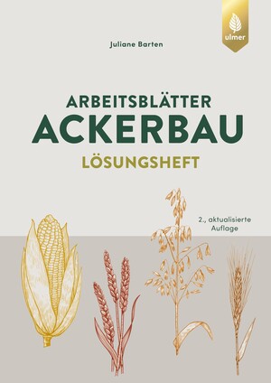 Arbeitsbltter Ackerbau. Lsungen