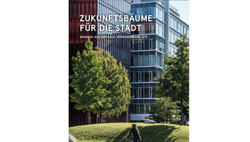  Broschre "Zukunftsbume fr die Stadt" nennt Gehlze, die dem Klimawandel trotzen knnen.